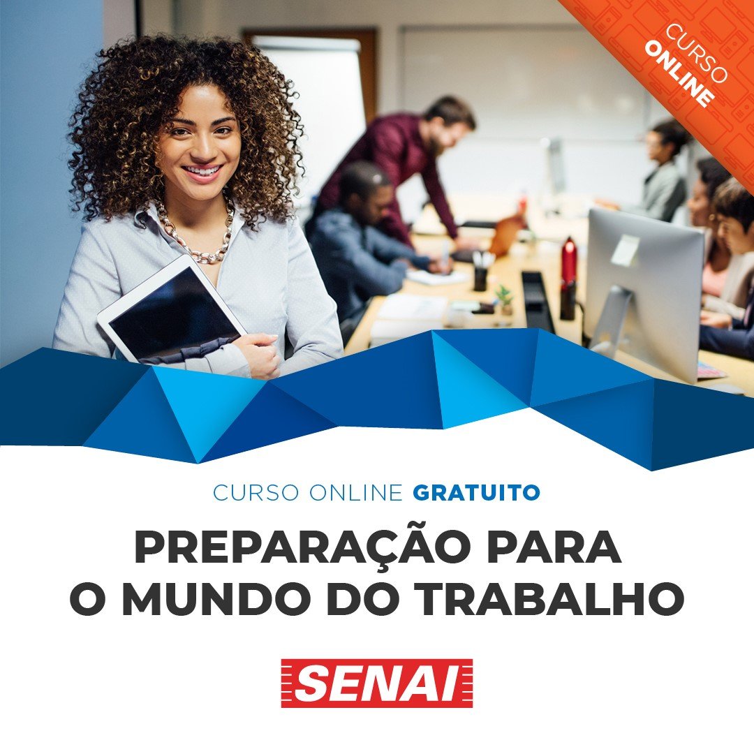 Senai Sp Abre Inscrições De Curso Online De Preparação Para O Mercado De Trabalho Jornal Mais 5413